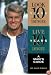 Look 10 Years Younger, Live 10 Years Longer: A Man's Guide