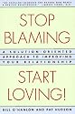 Stop Blaming, Start Loving!