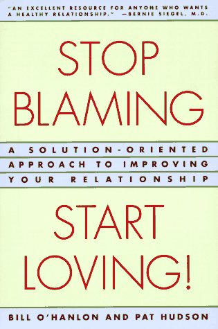 Stop Blaming, Start Loving!