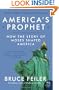 America's Prophet: How the Story of Moses Shaped America (P.S.)
