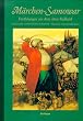 M�rchen-Samowar: Erz�hlungen aus dem alten Ru�land