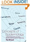 Concepts of Epidemiology: An integrated introduction to the ideas, theories, principles and methods of epidemiology
