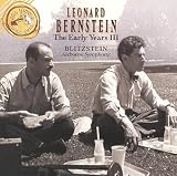 Leonard Bernstein - The Early Years III (Marc Blitzstein: Symphony: 