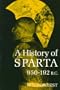 A History of Sparta 950-192 B.C.