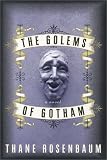 The Golems of Gotham