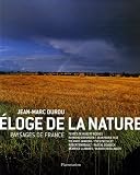 Eloge de la nature : Paysages de France