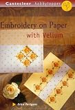Embroidery on Paper with Vellum