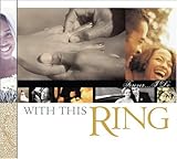 With This Ring... Forever I Do
