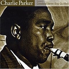 Greatest Verve Bop Quintets by  Charlie Parker 