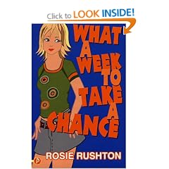 What A Week to Take A Chance (What a Week Series) (What a week series)