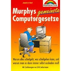 Murphy's gemeinste Computergesetze