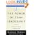The Power of Team Leadership: Achieving Success Through Shared Responsibility (Barna Reports)