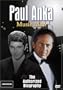 Paul Anka: Music Man - The Authorized Biography
