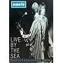 Oasis - Live By The Sea [DVD] [1995]
