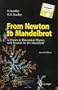 From Newton to Mandelbrot: A Primer in Theoretical Physics with Fractals for the Macintosh (R)