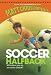 Book Soccer Halfback (New Matt Christopher Sports Library)