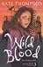 Wild Blood (Switchers)