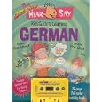 The Totally Amazing Hear and Say Kids Guide to Learning German (Hear Say) (German Edition) by Donald S. Rivera