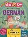 The Totally Amazing Hear and Say Kids Guide to Learning German (Hear/Say) (German Edition)