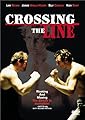 Crossing the Line (1990) (Ws)