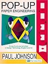Pop-Up Paper Engineering: Cross-Curricular Activities in Design Engineering Technology, English and Art