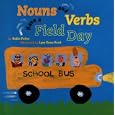Nouns And Verbs Have a Field Day