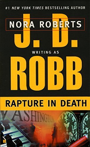 Rapture in Death by J. D. Robb (1996-10-01)