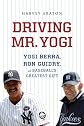 Driving Mr. Yogi: Yogi Berra, Ron Guidry, and Baseball's Greatest GiftDRIVING MR. YOGI: YOGI BERRA, RON GUIDRY, AND BASEBALL'S GREATEST GIFT by Araton, Harvey (Author) on Apr-03-2012 Hardcover