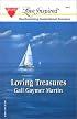 Loving Treasures (Loving Series #1) (Love Inspired #177)