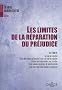 Les limites de la r�paration du pr�judice : S�minaire
