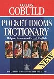 Collins COBUILD Pocket Idioms Dictionary