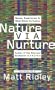 Nature Via Nurture