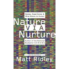 Nature Via Nurture