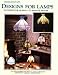 Designs for Lamps - 18 Small to Medium Stained Glass Lampshades