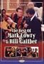 The Best of Mark Lowry & Bill Gaither: Volume One