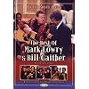 The Best of Mark Lowry & Bill Gaither: Volume One