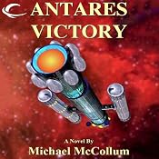 Antares Victory: Antares, Book 3 | [Michael McCollum]