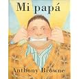 Mi papá (Spanish Edition)