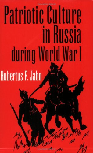 Patriotic Culture in Russia During World War I under Propaganda in The Books Store