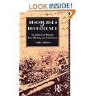Click here to buy Discourses of Difference: An Analysis of Women's Travel Writing and Colonialism by  Sara Mills.