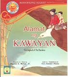 Alamat ng Kawayan -- The Legend of Bamboo (Modernong Alamat-Modern Legend)
