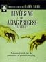 Reversing the Aging Process Naturally: A Practical Guide for the Prevenetion of Pre-Mature Aging