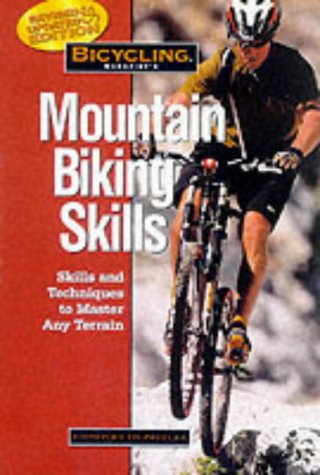 "Bicycling" Magazine's Mountain Biking Skills