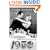 Sing for Your Supper: The Broadway Musical in the 1930s (Golden Age of the Broadway Musical)