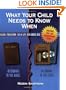 What Your Child Needs to Know When: According to the Bible, According to the State: with Evaluation Check Lists for Grades K-8