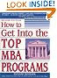 How to Get Into the Top MBA Programs