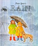 Peter Spier's Rain (Reading Rainbow Book)