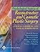 Psychological Aspects of Reconstructive and Cosmetic Plastic Surgery: Clinical, Empirical and Ethical Perspectives