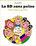 La BD sans peine : Personnages et portraits