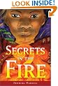 Secrets in the Fire